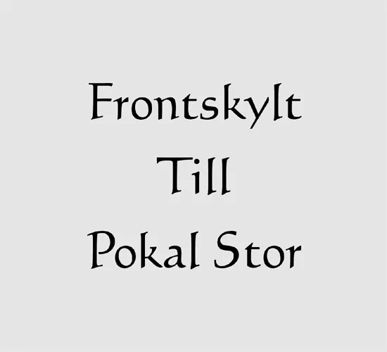 Frontskylt / Pokal Stor