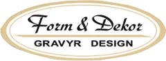 Form & Dekor – Gravyr Design